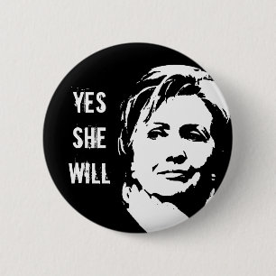 Hillary Clinton: Ja, hon kommer att Button Knapp
