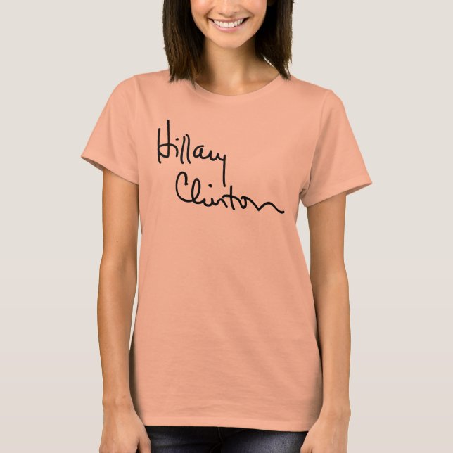 Hillary Clinton Namnteckning T Shirt (Framsida)