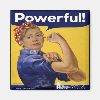 Hillary Clinton Powerful! Magnet
