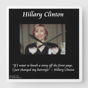 Hillary Clinton Rolig Frisyr Citat Väggur