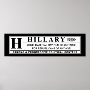 Hillary Clinton-varningsmärkning Poster