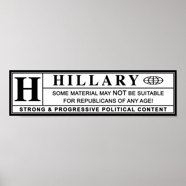 Hillary Clinton-varningsmärkning Poster (Framsidan)