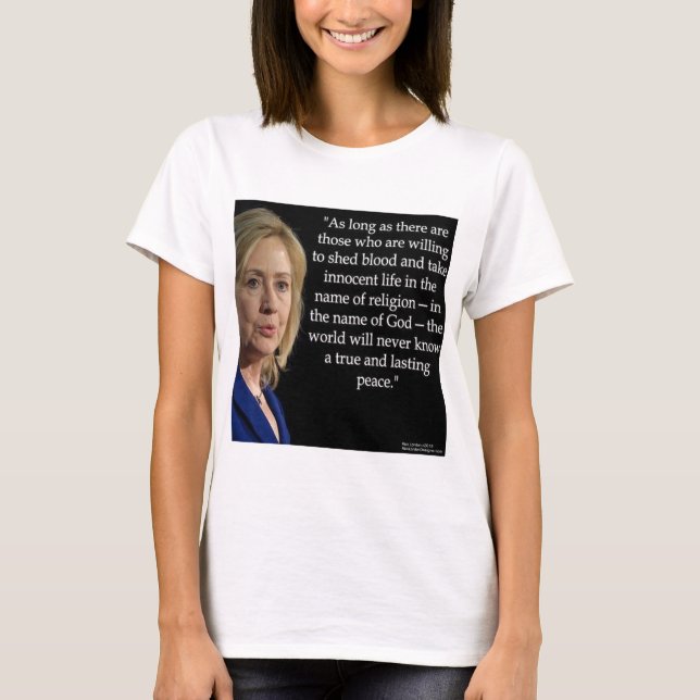 Hillary Clintons blodreligionscitat T Shirt (Framsida)