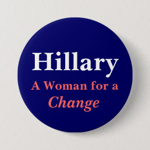 Hillary en kvinna för en ändring knapp