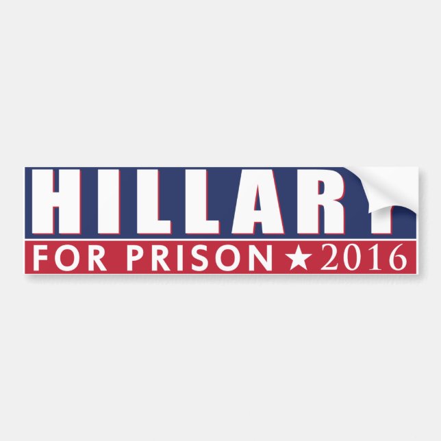 HILLARY FÖR DEN FÄNGELSECLINTON ARRESTEN BILDEKAL (Framsidan)
