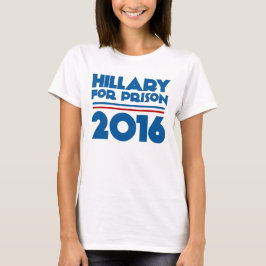 Hillary för fängelse t-shirt
