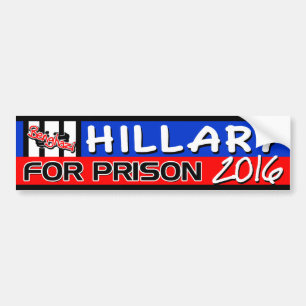 "Hillary för fängelset" 2016 Bildekal