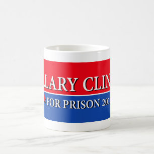 "HILLARY FÖR FÄNGELSET 2016 ", KAFFEMUGG