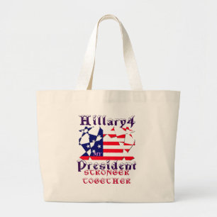 Hillary For USA President Vi är starkare tillsamma Jumbo Tygkasse