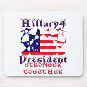 Hillary For USA President Vi är starkare tillsamma Musmatta