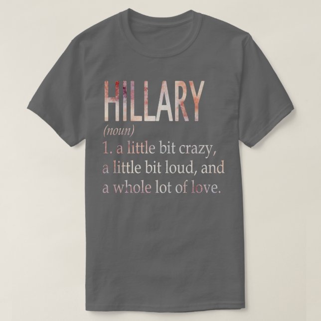 Hillary Girl Namn Definition T Shirt (Design framsida)