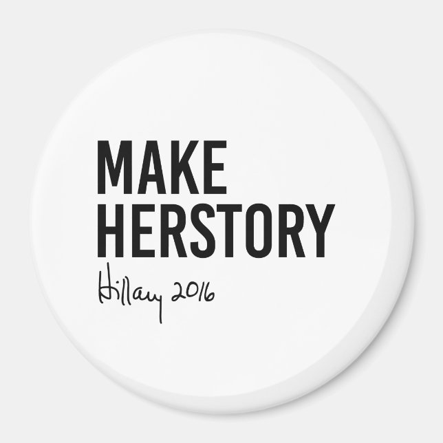 Hillary - Gör till Herstory - Magnet (Framsidan)