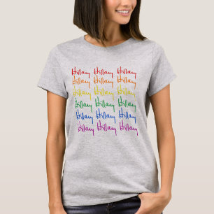 Hillary häftepride - regnbågefärger - LGBT -. Tee Shirt