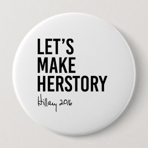 Hillary - låt oss göra Herstory - Knapp