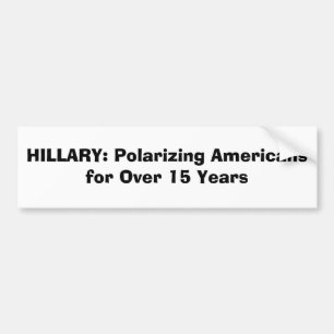 HILLARY: Polarisera amerikaner för över 15 år Bildekal
