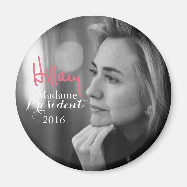 Hillary Rodham Clinton Madame President Magnet (Framsidan)