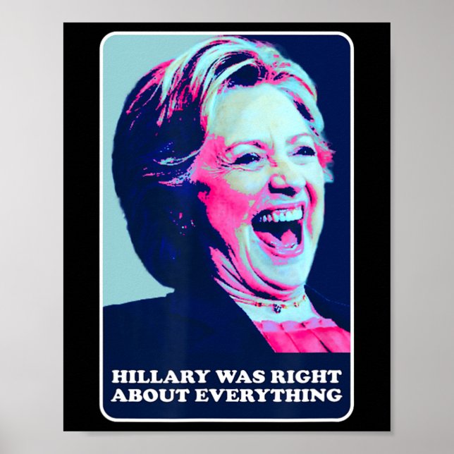 Hillary var Höger om allt Hillary Laughin Poster (Framsidan)