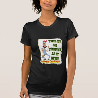 Hillbilly Festive när det blir som det blir T Shirt