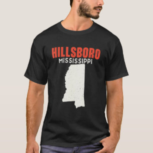 Hillsboro Mississippi USA State America Travel Mis T Shirt