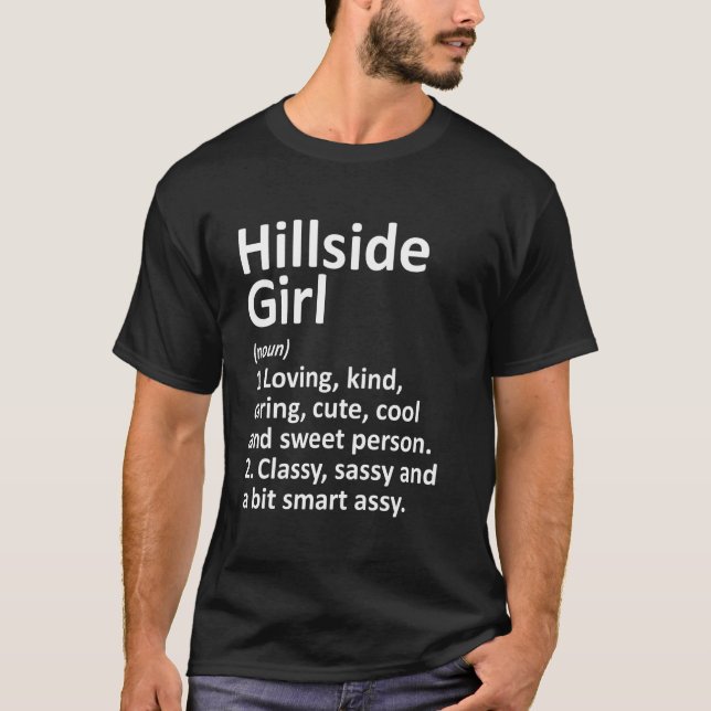 Hillside Girl Il Illinois Funny City Roots T Shirt (Framsida)