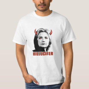 Hillucifer - Hillary är Lucifer - Anti-Hillary - Tee Shirt