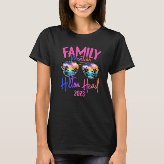 Hilton Head Carolina 2023 Sunglasses Theme Family T Shirt