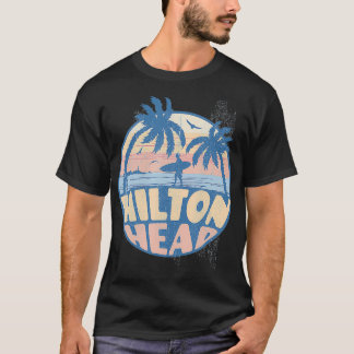 Hilton Head South olina Beach Surfa Summer Vacatio T Shirt