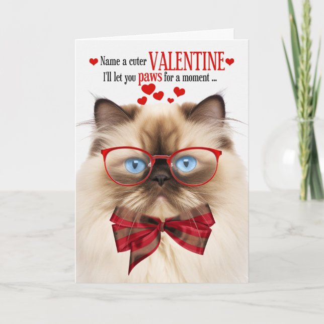 Himalayan Cat Kattdjur Humor Alla hjärtans dag Helgkort (Framsida)