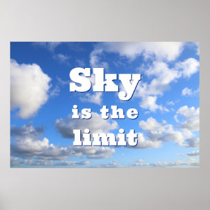 Himlar är gränsen - motivationen poster