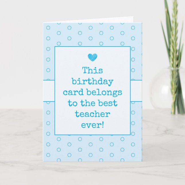 Himlar Blue Best Teacher Aldrig Typography Birthda Kort (Framsida)