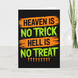 Himlen är ingen trick Helvetet är ingen godis - kr Kort