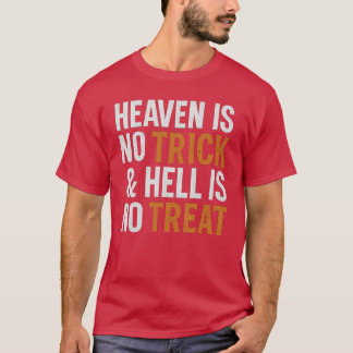 Himlen är inget trick. t shirt