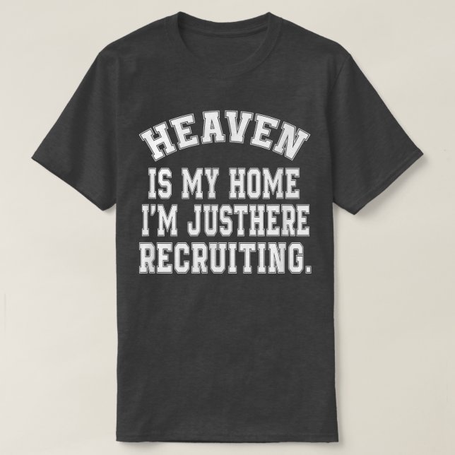 Himlen är min hemmaplan precis här Rekrytera Vinta T Shirt (Design framsida)