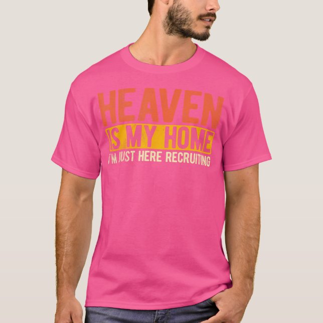 Himlen är min kristna Religiösa Jesus T Shirt (Framsida)
