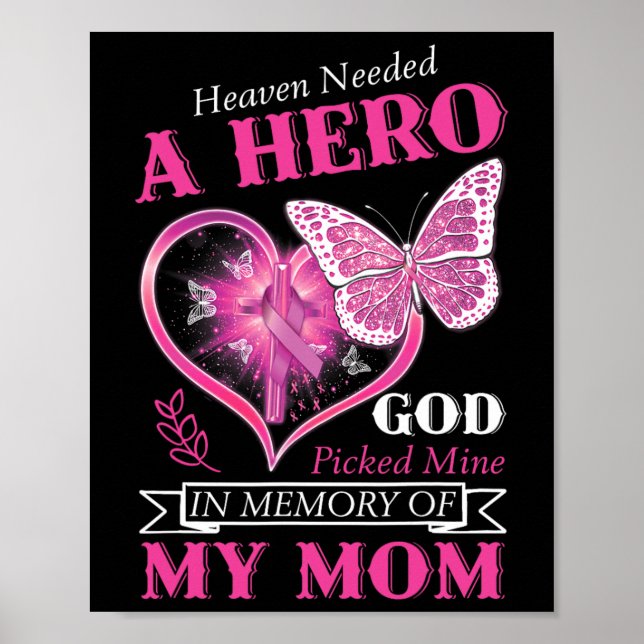 Himlen behövde en Hero Gud Pickade Mine Mamma Brea Poster (Framsidan)