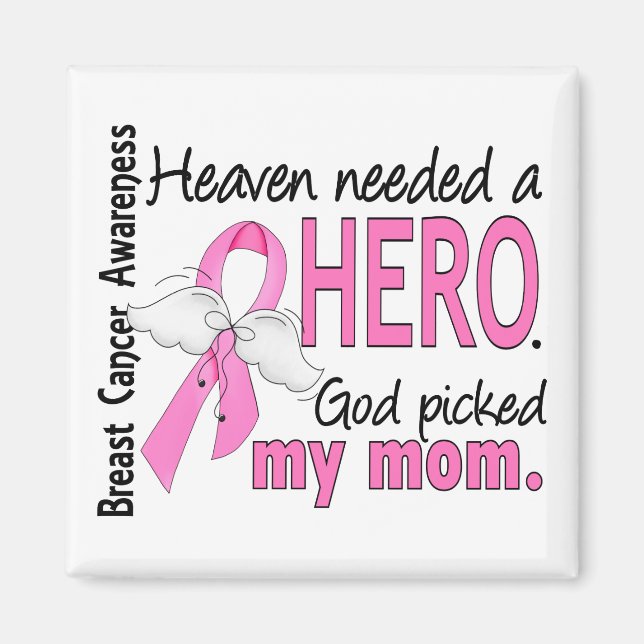 Himlen behöver en Hero Mamma Breast Cancer Magnet (Framsidan)