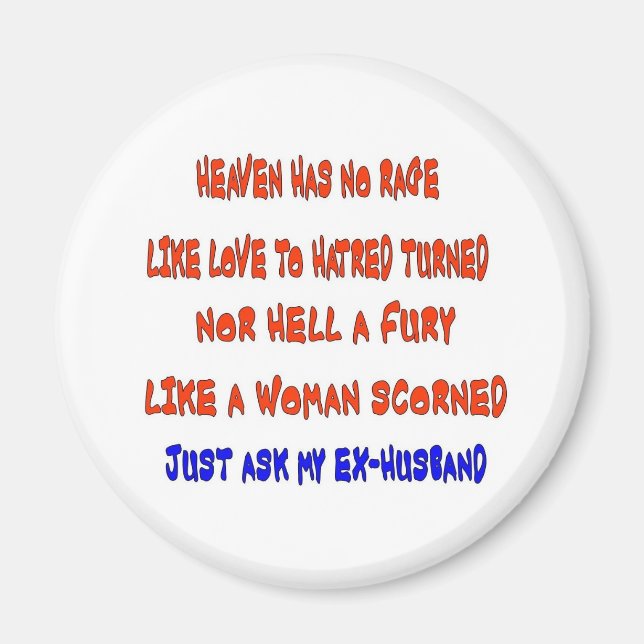 Himlen har ingen vrede som kärlek mot hat vänt magnet (Framsidan)