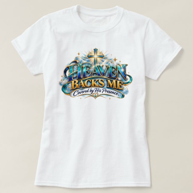 Himlen Stöder Mig T Shirt (Design framsida)