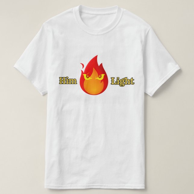 HimLight Fire  T Shirt (Design framsida)