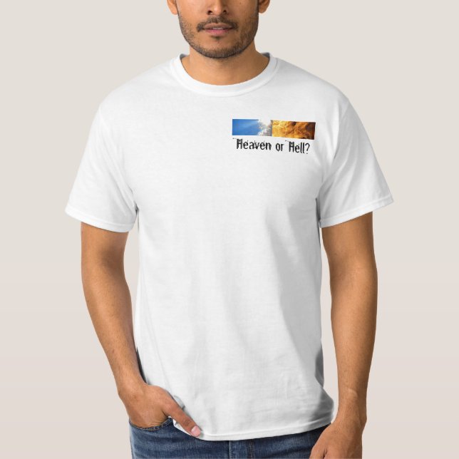 Himmel eller helvete? T-tröja Tee (Framsida)