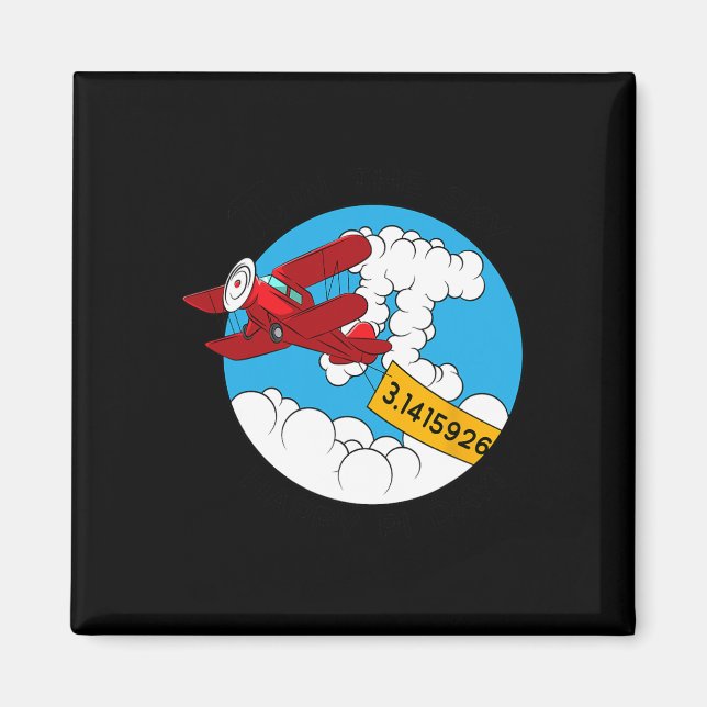 Himmel-flygplanet Funny Math Nerd Birthday Gift Pi Magnet (Framsidan)