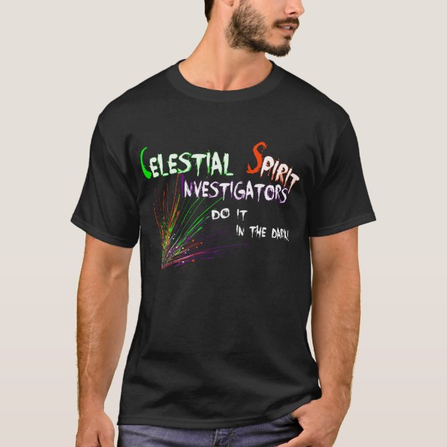 Himmelska andeutredare gör det i mörken tee shirt (Framsida)
