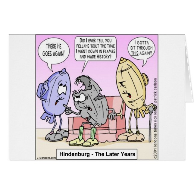 Hindenburg Senare Years Rick London Funny Hälsningskort (Framsidan Horizontal)
