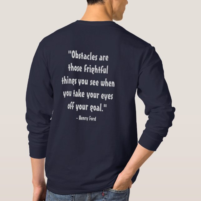"Hinder är den skrämmande sak du använder T Shirt (Baksida)