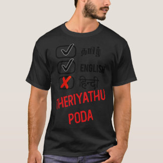 Hindi Theriyadhu Poda T Shirt