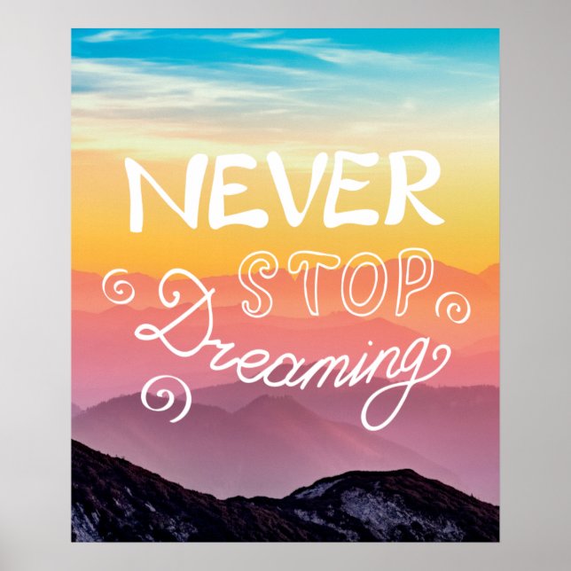 HINDRA ALDRIG ATT DREAMERA Sunset Mountains Quote Poster (Framsidan)