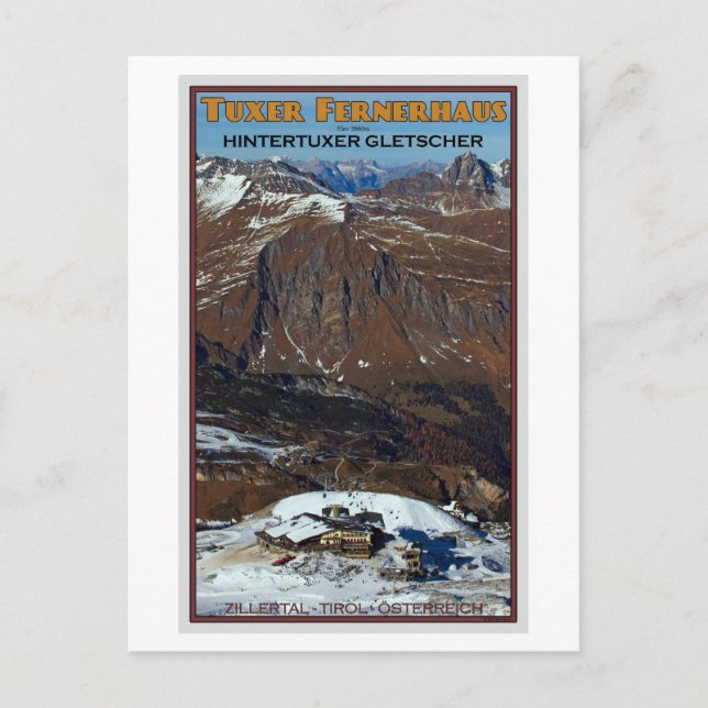Hintertux - Tuxer Fernerhaus Vykort (Framsida)