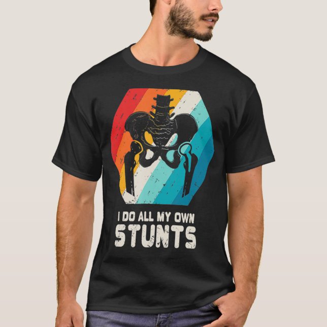 Hip-ersättning bruten hip-kirurgi, ynka gåva t shirt (Framsida)