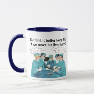 Hip Feng Shui Lever Doktor Mugg - Medicinsk Puns