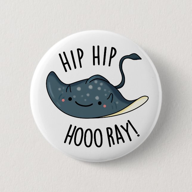 Hip Hip Hoo-ray Funny Sting Ray Pun Knapp (Framsida)